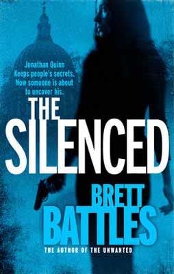 SILENCED, THE | 9780099553380 | BRETT BATTLES