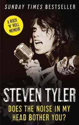 DOES THE NOISE IN MY HEAD BOTHER YOU?: THE AUTOBIOGRAPHY | 9780007319206 | STEVEN TYLER, DAVID DALTON