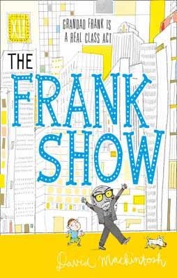 FRANK SHOW, THE | 9780007363995 | DAVID MACKINTOSH