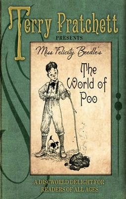 WORLD OF POO, THE | 9780857521217 | TERRY PRATCHETT