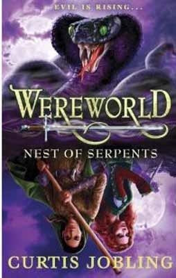 WEREWORLD 4: NEST OF SERPENTS | 9780141340500 | CURTIS JOBLING