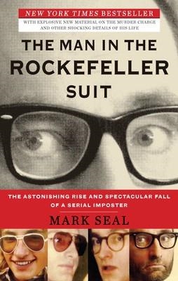 THE MAN IN THE ROCKEFELLER SUIT | 9780452298033 | MARK SEAL