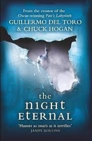 NIGHT ETERNAL, THE | 9780007455713 | GUILLERMO DEL TORO