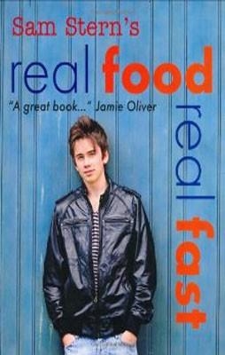 REAL FOOD, REAL FAST | 9781406302493 | SAM STERN