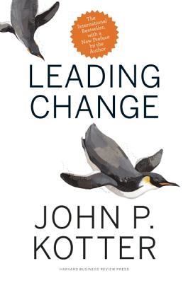 LEADING CHANGE | 9781422186435 | JOHN KOTTER