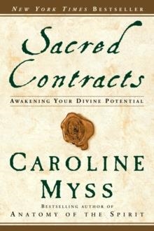 SACRED CONTRACTS | 9780609810118 | CAROLINE MYSS