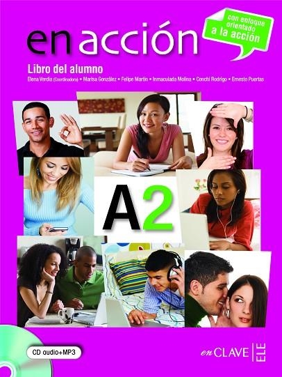 EN ACCION A2 ALUMNO+CD | 9788415299028 | VERDíA LLEO, ELENA/PUERTAS MOYA, ERNESTO/GONZáLEZ BLASCO, MARISA/MARTIN SARACHAGA, FELIPE/MOLINA MED