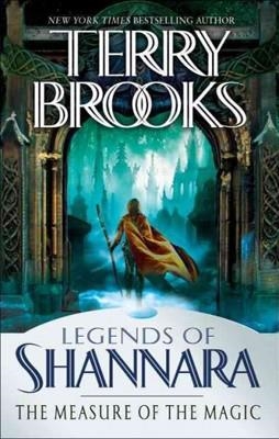 MEASURE OF MAGIC, THE | 9780345484208 | TERRY BROOKS