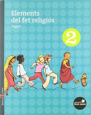 ELEMENTS DEL FET RELIGIOS 2N "FENT CAMI" | 9788447920174 | PROVINCIA MARISTA L'HERMITAGE