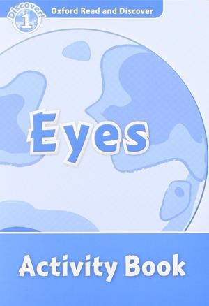 EYES ACTIVITY BOOK DISCOVER 1 A1 | 9780194646505 | SVED, ROB