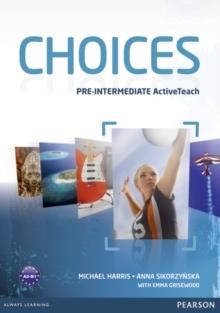CHOICES PRE-INTERMEDIATE ACTIVE TEACH | 9781408242315 | SIN DETERMINAR