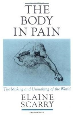 THE BODY IN PAIN | 9780195049961 | ELAINE SCARRY