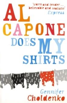 AL CAPONE DOES MY SHIRTS | 9780747568988 | GENNIFER CHOLDENKO