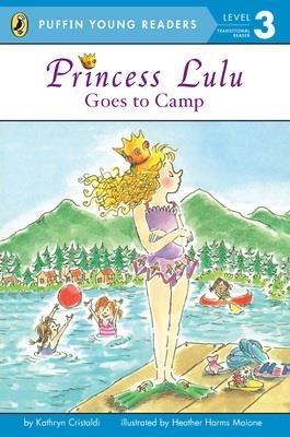 PRINCESS LULU GOES TO CAMP (LEVEL 3) | 9780448461397 | KATHRYN CRISTALDI