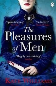 THE PLEASURES OF MEN | 9780241954546 | KATE WILLIAMS