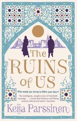 RUINS OF US, THE | 9780571282722 | KEIJA PARSSINEN