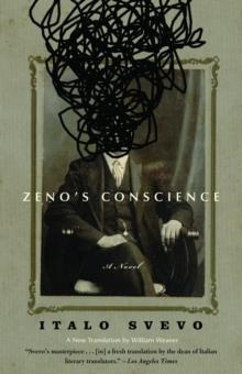 ZENO'S CONSCIENCE | 9780375727764 | ITALO SVEVO