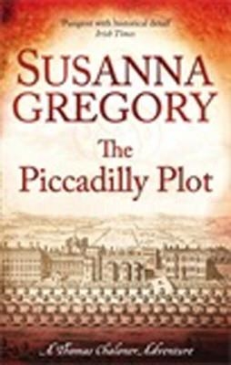 PICCADILLY PLOT, THE | 9780751544282 | SUSANNA GREGORY