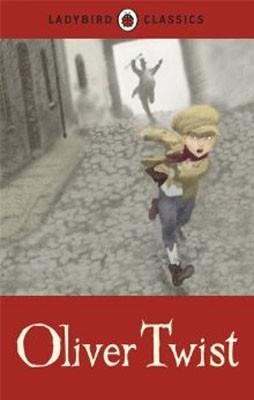 LADYBIRD CLASSICS: OLIVER TWIST | 9781409311256