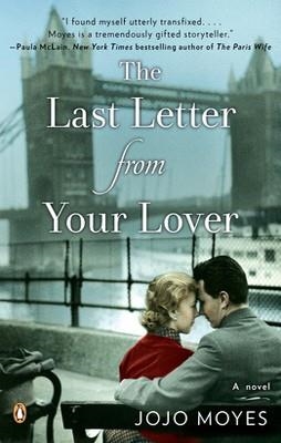 THE LAST LETTER FROM YOUR LOVER | 9780143121107 | JOJO MOYES