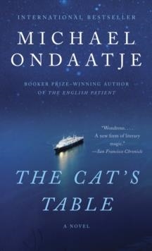 CAT´S TABLE, THE | 9780307950444 | MICHAEL ONDAATJE