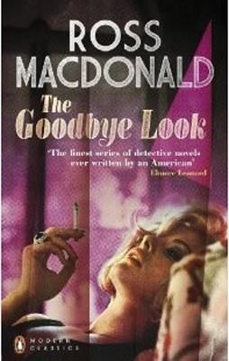 GOODBYE LOOK, THE | 9780141196602 | ROSS MACDONALD