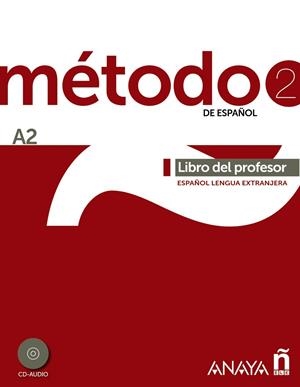 METODO DE ESPAÑOL 2 LIBRO DEL PROFESOR A2 | 9788467830491 | ROBLES AVILA, SARA/PELAEZ SANTAMARIA, SA