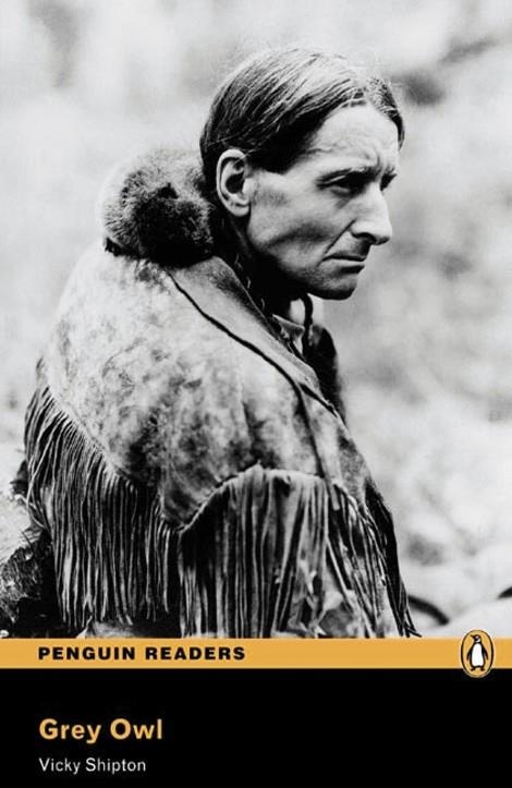 GREY OWL BOOK AND MP3 PACK-LEVEL 3 | 9781447925538 | VICKYSHIPTON