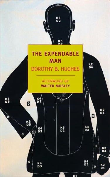 THE EXPENDABLE MAN | 9781590174951 | DOROTHY B HUGHES