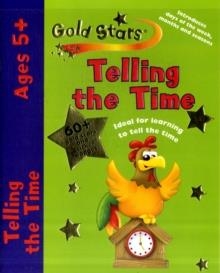 TELLING THE TIME  AGES 5+ | 9781407594668