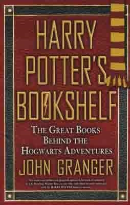 HARRY POTTER'S BOOKSHELF | 9780425229798 | JOHN GRANGER