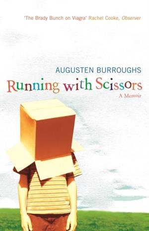 RUNNING WITH SCISSORS | 9781843541516 | AUGUSTEN BURROUGHS
