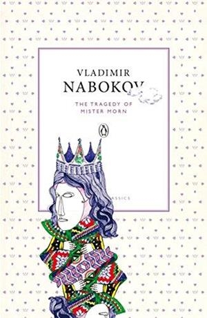 THE TRAGEDY OF MISTER MORN | 9780141196329 | VLADIMIR NABOKOV