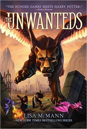 UNWANTEDS 1: THE UNWANTEDS | 9781442407695 | LISA MCMANN