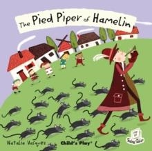 THE PIED PIPER OF HAMELIN | 9781846434808 | NATALIA VASQUEZ