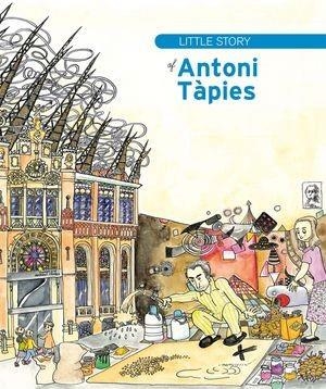 THE LITTLE STORY OF ANTONI TAPIES | 9788483348666 | PILARIN BAYES AND ANTONI TAPIES
