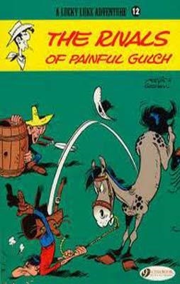 LUCKY LUKE: THE RIVALS OF PAINFUL GULCH | 9781905460601 | GOSCINNY AND MORRIS