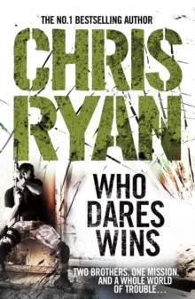 WHO DARES WINS | 9780099551225 | CHRIS RYAN