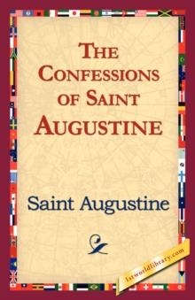CONFESSIONS OF SAINT AUGUSTINE, THE (HARDCOVER) | 9781421823515 | SAINT AUGUSTINE