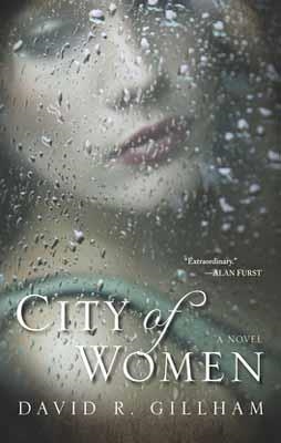 CITY OF WOMEN | 9780399161520 | DAVID R GILLHAM