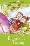 LADYBIRD TALES: THE ENORMOUS TURNIP | 9781409311218 | VERA SOUTHGATE