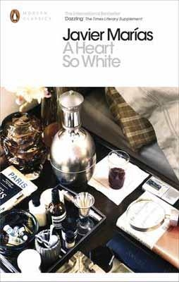A HEART SO WHITE | 9780141199955 | JAVIER MARIAS