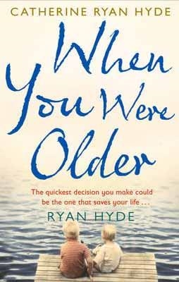 WHEN YOU WERE OLDER | 9780552776684 | CATHERINE RYAN