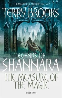 MEASURE OF THE MAGIC, THE | 9781841495880 | TERRY BROOKS