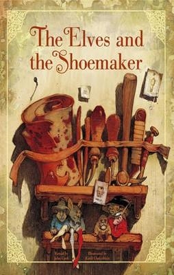 ELVES AND THE SHOEMAKER | 9781454903093 | CLASSIC FAIRY TALES