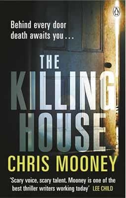 KILLING HOUSE, THE | 9780141049519 | CHRIS MOONEY