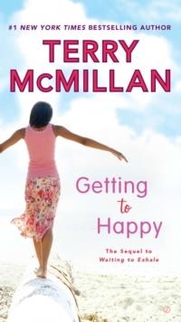 GETTING TO HAPPY | 9780451237576 | TERRY MCMILLAN
