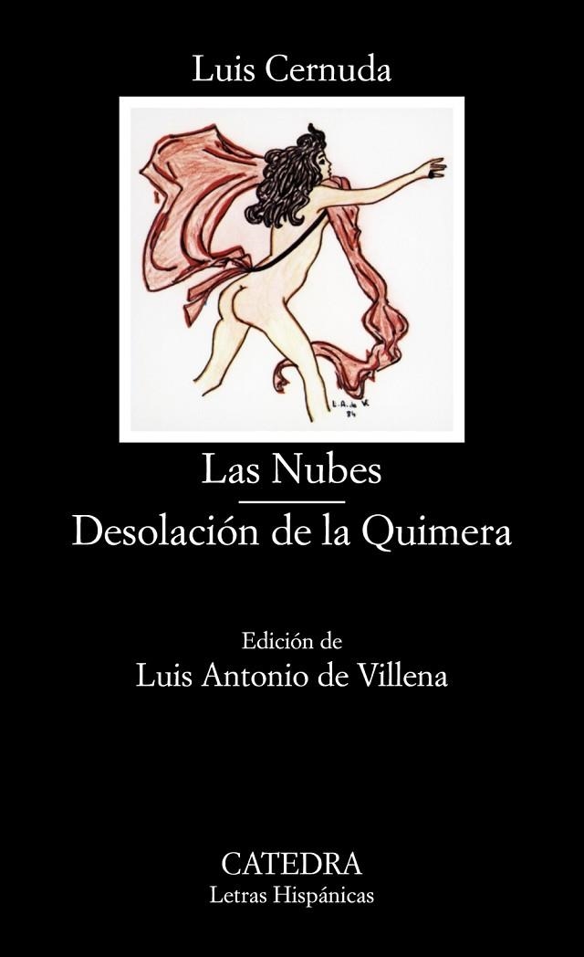 LAS NUBES/ DESOLACION DE LA QUIMERA | 9788437604800 | LUIS CERNUDA