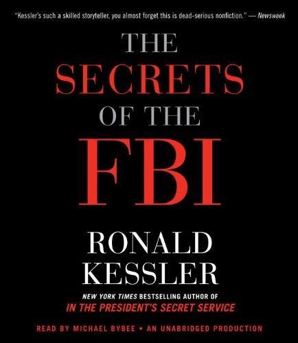 THE SECRETS OF THE FBI | 9780307719706 | RONALD KESSLER