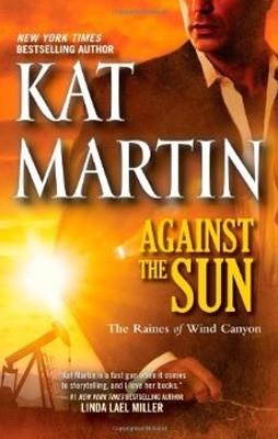 AGAINST THE SUN | 9780778313502 | KAT MARTIN